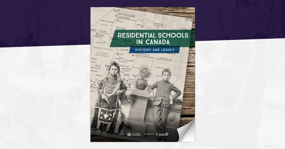 Residential Schools in Canada: History and Heritage Education Guide